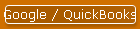 Google / QuickBooks